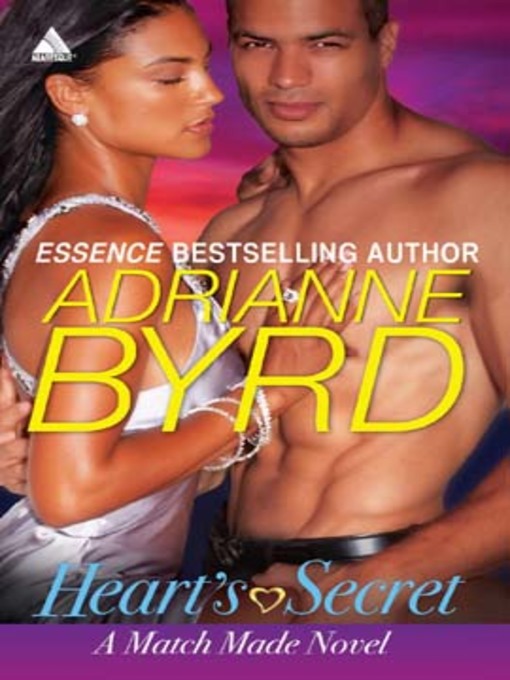 Title details for Heart's Secret by Adrianne Byrd - Available